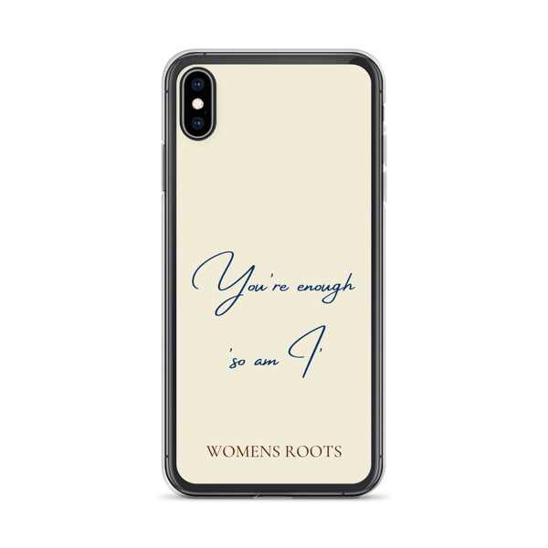 You're enough 'So am I'