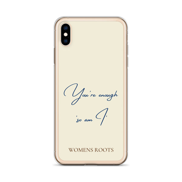 You're enough 'So am I'