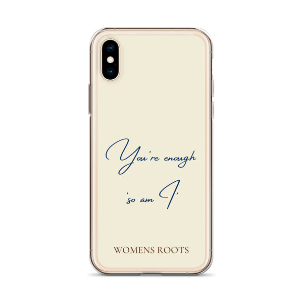 You're enough 'So am I'
